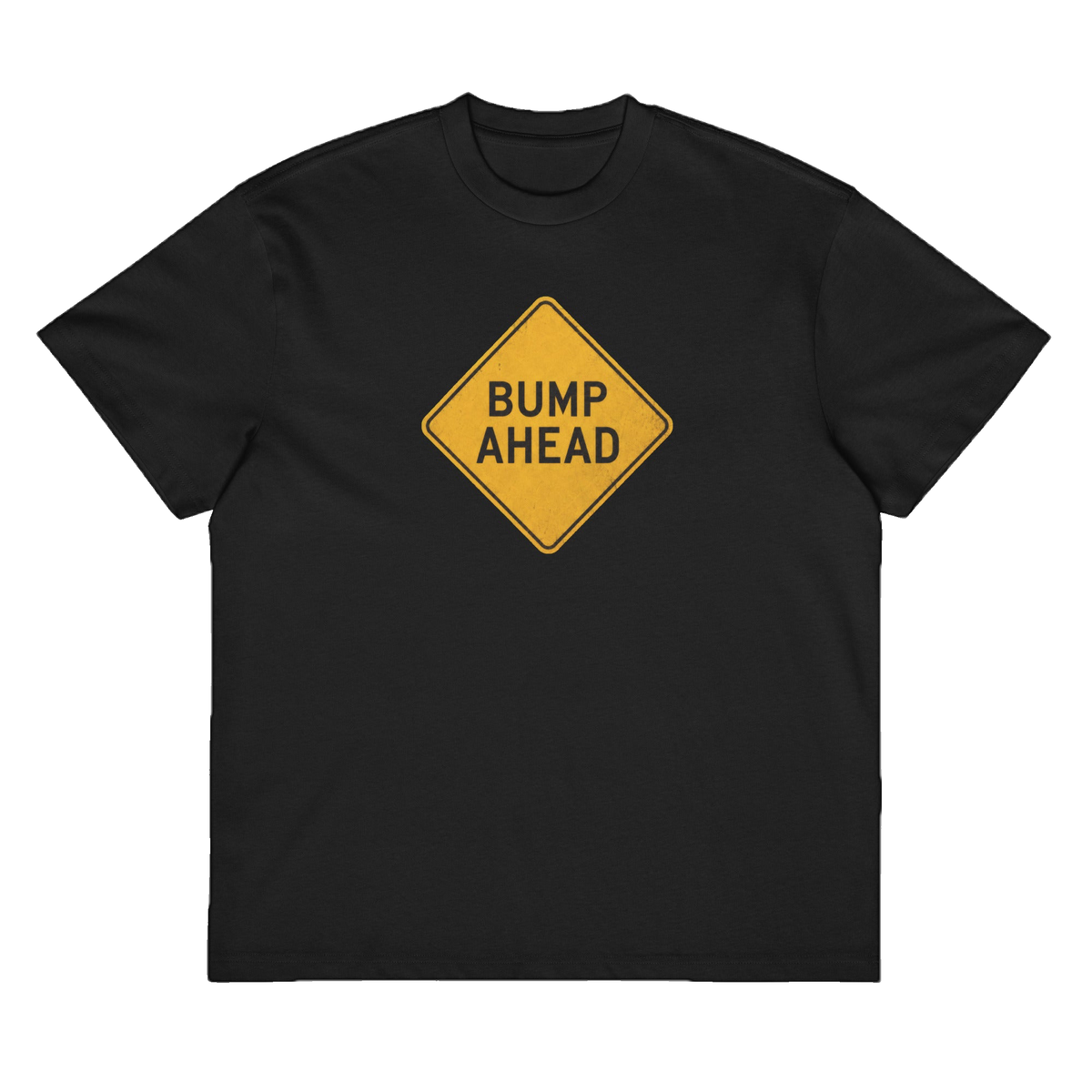 Bump Ahead, garment front